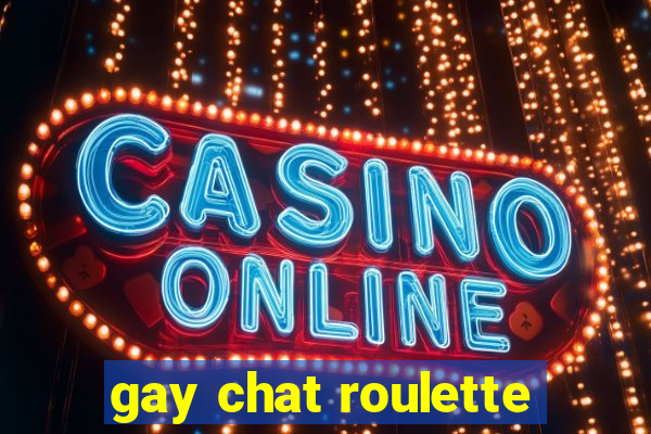 gay chat roulette